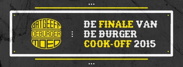 BURGER COOK-OFF FINALE: Who will be the BURGERmeester of Groningen 2015?