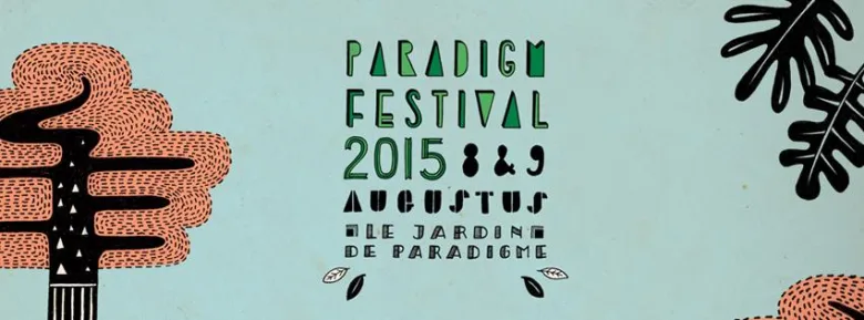 PARADIGM FESTIVAL 2015: the countdown has begun!